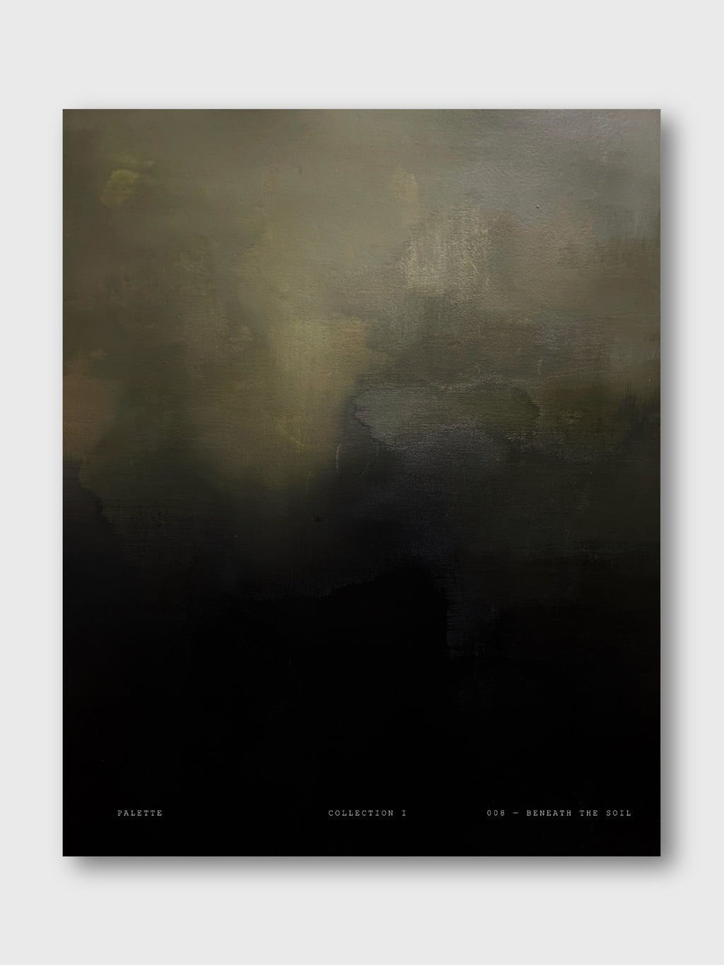 008 — BENEATH THE SOIL (16x20) ARCHIVAL PRINT