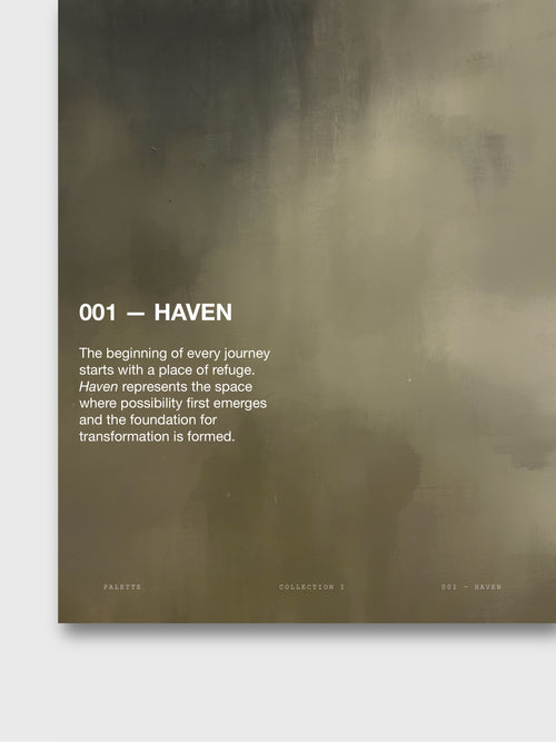 001 — HAVEN (16x20) ARCHIVAL PRINT