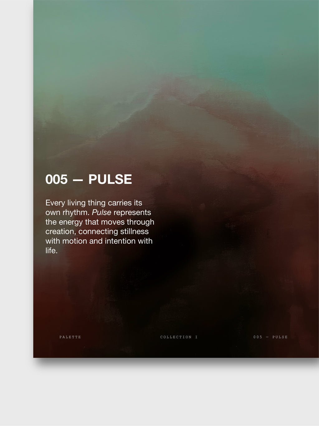 005 — PULSE (16x20) ARCHIVAL PRINT