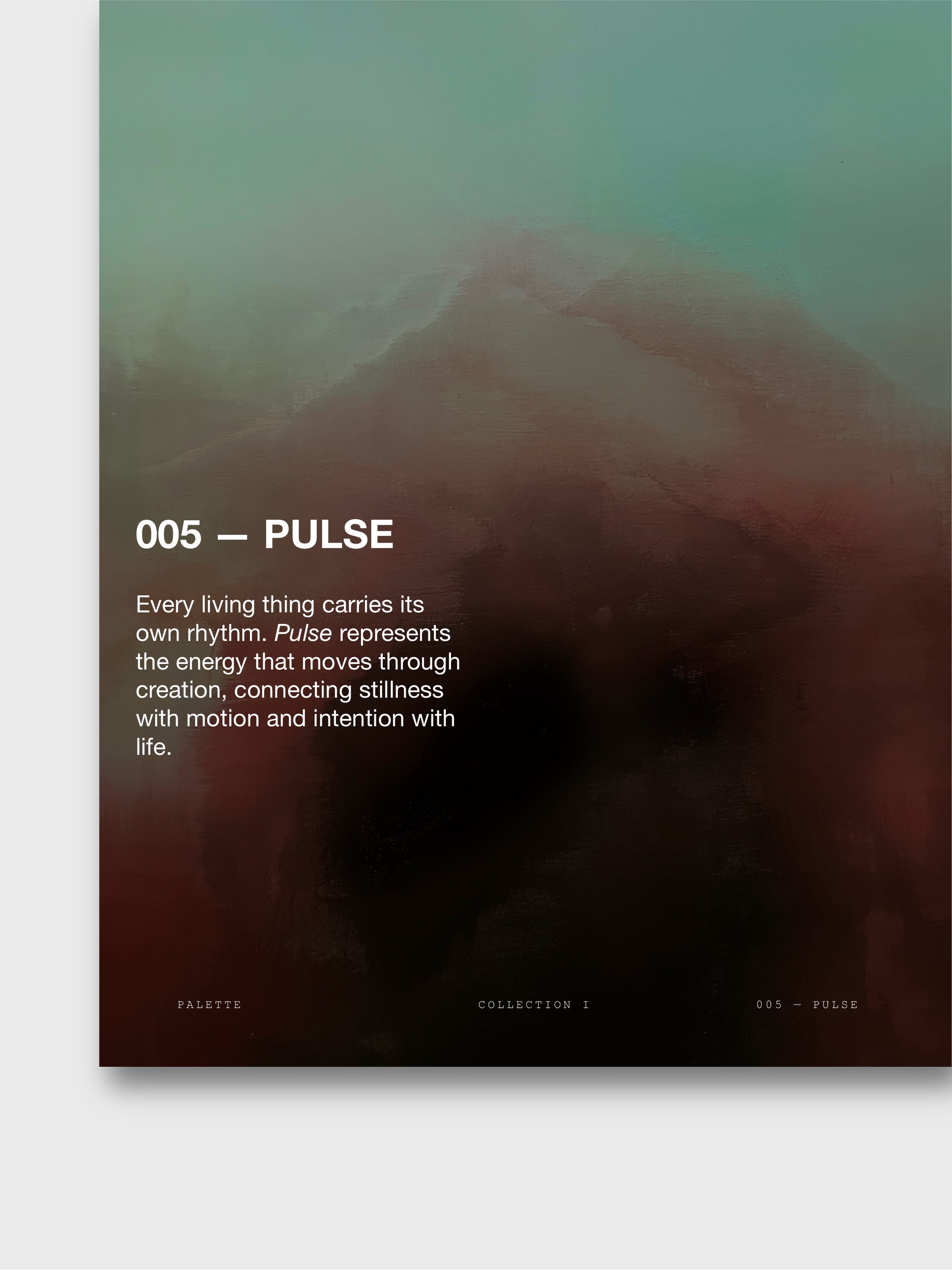 005 — PULSE (16x20) ARCHIVAL PRINT
